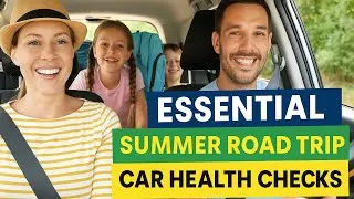 Summer Road Trip? How to Check Your Car’s Health in a Matter of Minutes